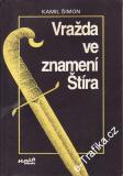 Vražda ve znamení Štíra / Kamil Šimon, 1985