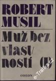 Muž bez vlastností I. / Robert Musil, 1980