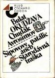 Chudák Avrosimov, Šipovovy patálie aneb Starodávná fraška / Bulat Okudžava, 1987