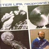 LP Peter Lipa, Neúprosné ráno, Opus, 1983