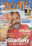 Časopis Recepty Prima nápadů 2006/08/29 Petr Šmolka