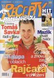 Časopis Recepty Prima nápadů 2006/08/01 Tomáš Savka