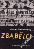 Zbabělci / Josef Škvorecký, 1958
