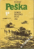Domov na konci bojů / Rudolf Peška, 1986