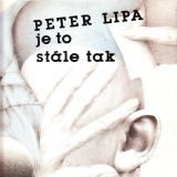LP Peter Lipa, Je to stále tak, 1987 Opus