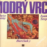 LP Modrý vrch, Burčiak, Dežo Ursiny, Ivan Štrpka, Opus, 1981