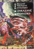 Zakázané pohádky / Alexandr Nikolajevič Afanasjev, 1998