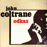 LP John Coltrane, Odkaz, 1983 Supraphon