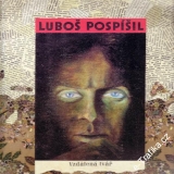 LP Luboš Pospíšil, Vzdálená tvář, 1993