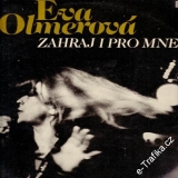LP Eva Olmerová, Zahraj i pro mne, Panton, 1981