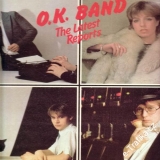 LP O.K. Band, The Latest Reports, 1985, Supraphon