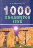 1000 záhadných jevů / Kai Hovelmann, 1999