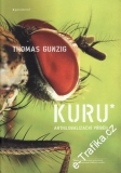 Kuru / Thomas Gunzig, 2010