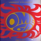 LP Omega, 1967 - 1971, Legendás Kislemezek, 1984