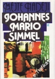Mějte naději / Johannes Mario Simmel, 1993