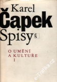 O umění a kultuře I. Karel Čapek Spisy, 1984