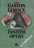Fantóm opery / Gaston Leroux, 1991