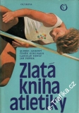Zlatá kniha atletiky / Janecký, Kohlmann, Krnáč, Popper, 1978