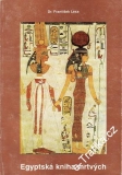 Egyptská kniha mrtvých / Dr. František Lexa