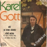 SP Karel Gott, Běž za svou láskou, Vůně mléka, 1977