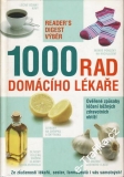 1000 rad domácího lékaře / Reader´s Digest Výběr, 2008