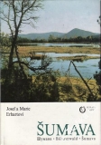 Šumava / Josef a Marie Erhartovi, 1974