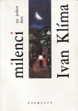 Milenci na jeden den / Ivan Klíma, 1992