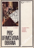 Pirc Ufimcevova obrana / Vlastimil Host, Josef Přibil, 1982