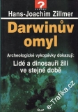 Darwinův omyl / Hans Joachim Zillmer, 2001