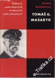 Tomáš Garigue Masarik / Milan Machovac, 1968