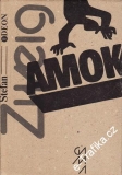 Amok / Stefan Zwieg, 1988
