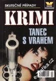 Tanec s vrahem / krimi, kol. autorů, 2006