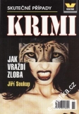 Jak vraždí zloba / Jiří Soukup, 2006