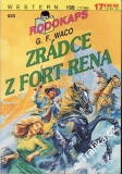 0620 Rodokaps, Zrátce z Fort Rena, G.F.Waco, 1996