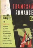 Zpěvník Trampská romance 15, písničky do kapsy, 1983