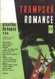 Zpěvník Trampská romance 17, písničky do kapsy, 1988