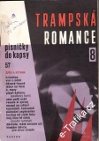 Zpěvník Trampská romance 08, písničky do kapsy, 1982