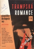Zpěvník Trampská romance 13, písničky do kapsy, 1981