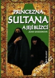 Princezna Sultana a její blízcí / Jean Sassonová, 1999