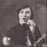 SP Karel Gott, Má první láska se dnes vdává, Dívka jako porcelán, 1970
