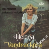 SP Helena Vondráčková, Znala panna pána, Za láskou dál pospíchám, 1975