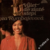 LP Roza Rymbajevová,  Výlet do zlaté stepi, 1983