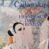 LP Petr Iljič Čajkovskij, Romeo a Julie, Francezka da Rimini, 1110 2426 G