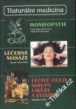 Naturální medicína, Homeopatie, Léčebné masáže, Léčivé oleje, sirupy, likéry...