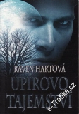 Upírovo tajemství / Raven Hartová, 2011