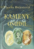 Kameny osudu / Flavia Bujorová, 2004