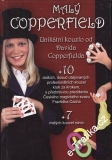Malý Copperfield / Unikátní kouzlo od Davida Copperfielda, 2007