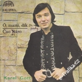 SP Karel Gott, , mami, dík, Čao Báro, 1972