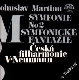 LP Bohuslav Martinů, Symfonie č. 2, symfonické fantazie, Česká filharmonie, 1972