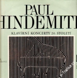 LP Paul Hindemith, Igor Stravinský, klavírní koncerty 20. stolení, 1970